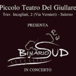 Binario_Sud in concerto al Piccolo Teatro del Giullare