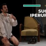 Al Teatro Mascheranova Giovanni Onorato porta in scena “Suck My Iperuranio”